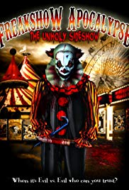 Watch Full Movie :The Freakshow Apocalypse (2007)