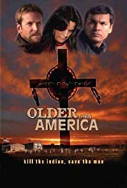 Older Than America (2008)