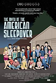 The Myth of the American Sleepover (2010)