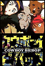 Watch Full Movie :Cowboy Bebop (1998 2003)