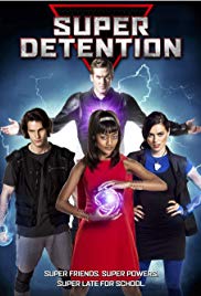 Super Detention (2016)