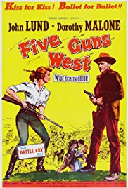 Five Guns West (1955)