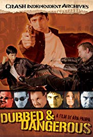 Dubbed and Dangerous (2001)