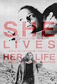 She Lives Her Life (2014)