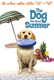 The Dog Who Saved Summer (2015)