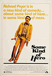 Watch Full Movie :Some Kind of Hero (1982)