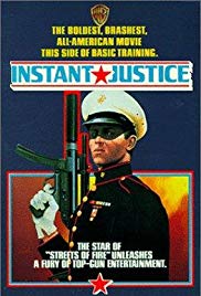 Watch Full Movie :Instant Justice (1986)