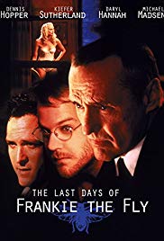 The Last Days of Frankie the Fly (1996)