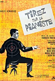 Shoot the Piano Player (1960)