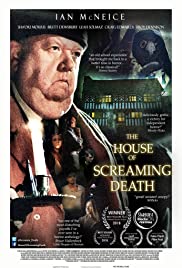 The House of Screaming Death (2017)