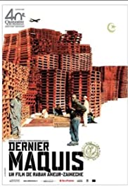 Dernier maquis (2008)