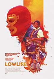 Lowlife (2017)