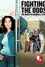 Fighting the Odds: The Marilyn Gambrell Story (2005)