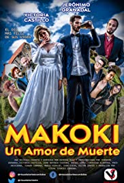 Makoki: Un Amor de Muerte (2019)