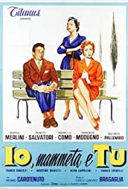 Io, mammeta e tu (1958)