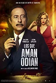 Los que aman odian (2017)