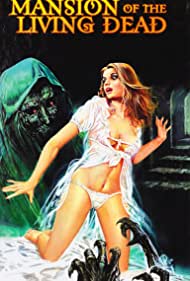 Mansion of the Living Dead (1982)