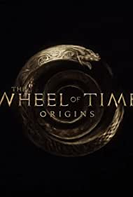 The Wheel of Time: Origins (2021)