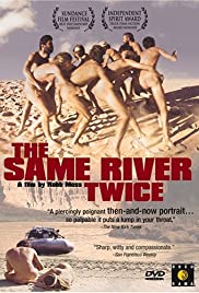 The Same River Twice (2003)