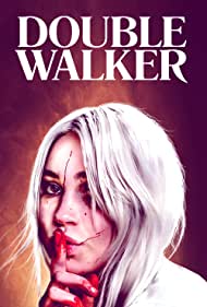 Double Walker (2021)