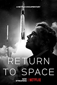 Return to Space (2022)