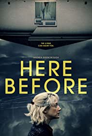 Watch Full Movie :Here Before (2021)