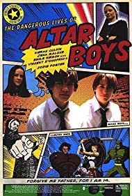 The Dangerous Lives of Altar Boys (2002)