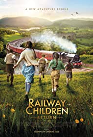 The Railway Children Return (2022)