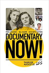 Documentary Now (2015-)