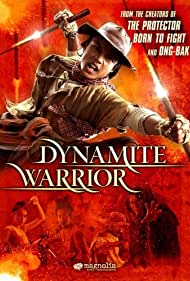 Dynamite Warrior (2006)