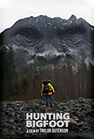 Hunting Bigfoot (2021)