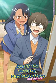 Dont Toy with Me, Miss Nagatoro (2021-)