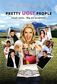 Pretty Ugly People (2008)