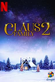 The Claus Family 2 (2021)