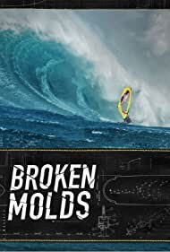 Broken Molds (2021)