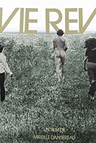 La vie revee (1972)