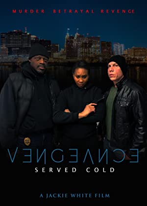 Vengeance Served Cold (2021)