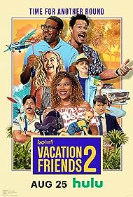 Vacation Friends 2 (2023)