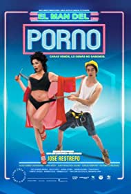 El man del porno (2018)