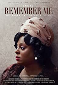 Remember Me The Mahalia Jackson Story (2022)