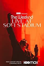 The Weeknd: Live at SoFi Stadium (2023)