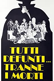 Tutti defunti tranne i morti (1977)