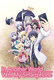 Isekai wa smartphone to tomo ni  (2017)