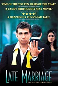 Late Marriage (2001)