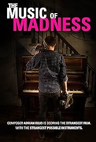 The Music of Madness (2019)