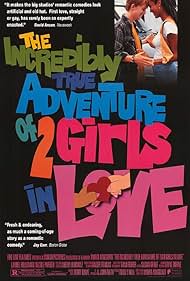 The Incredibly True Adventure of Two Girls in Love (1995)