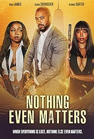 Nothing Even Matters (2024)