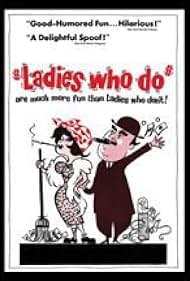 Ladies Who Do (1963)