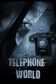 Telephone World (2013)