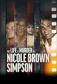 The Life and Murder of Nicole Brown Simpson (2024)